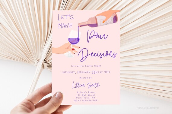 Ladies Night Wine Pour Decisions Invitation Pink Girls Party Print