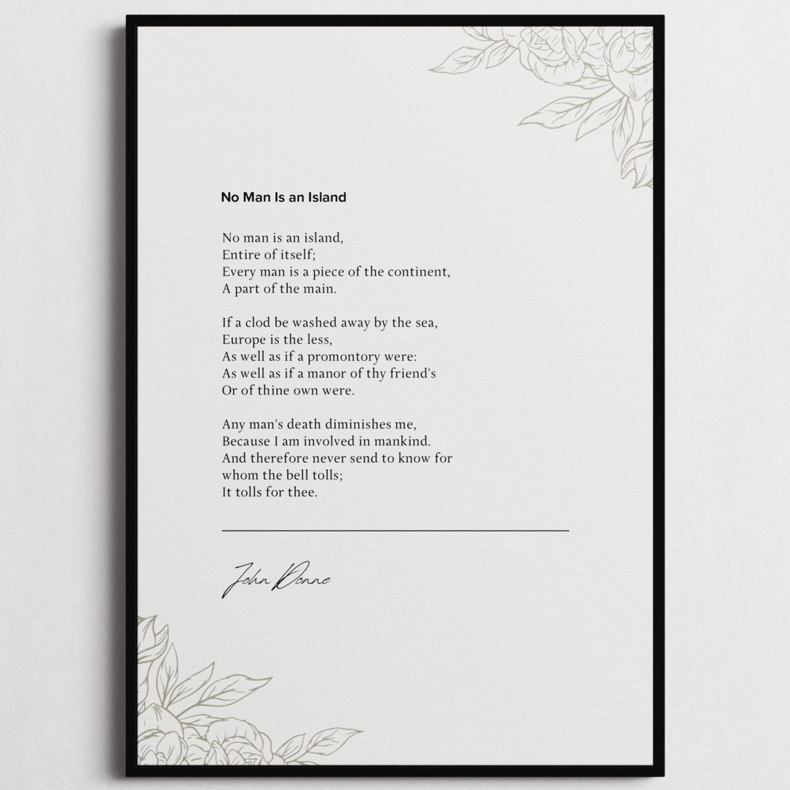 John Donne No Man Is An Island Poem Botanical Black White Quote Poster