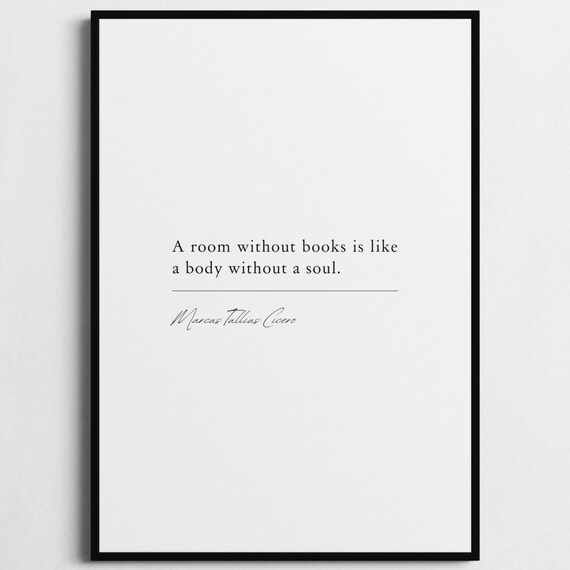 Marcus Tullius Cicero Room Without Books Minimalist Library Quote Poster