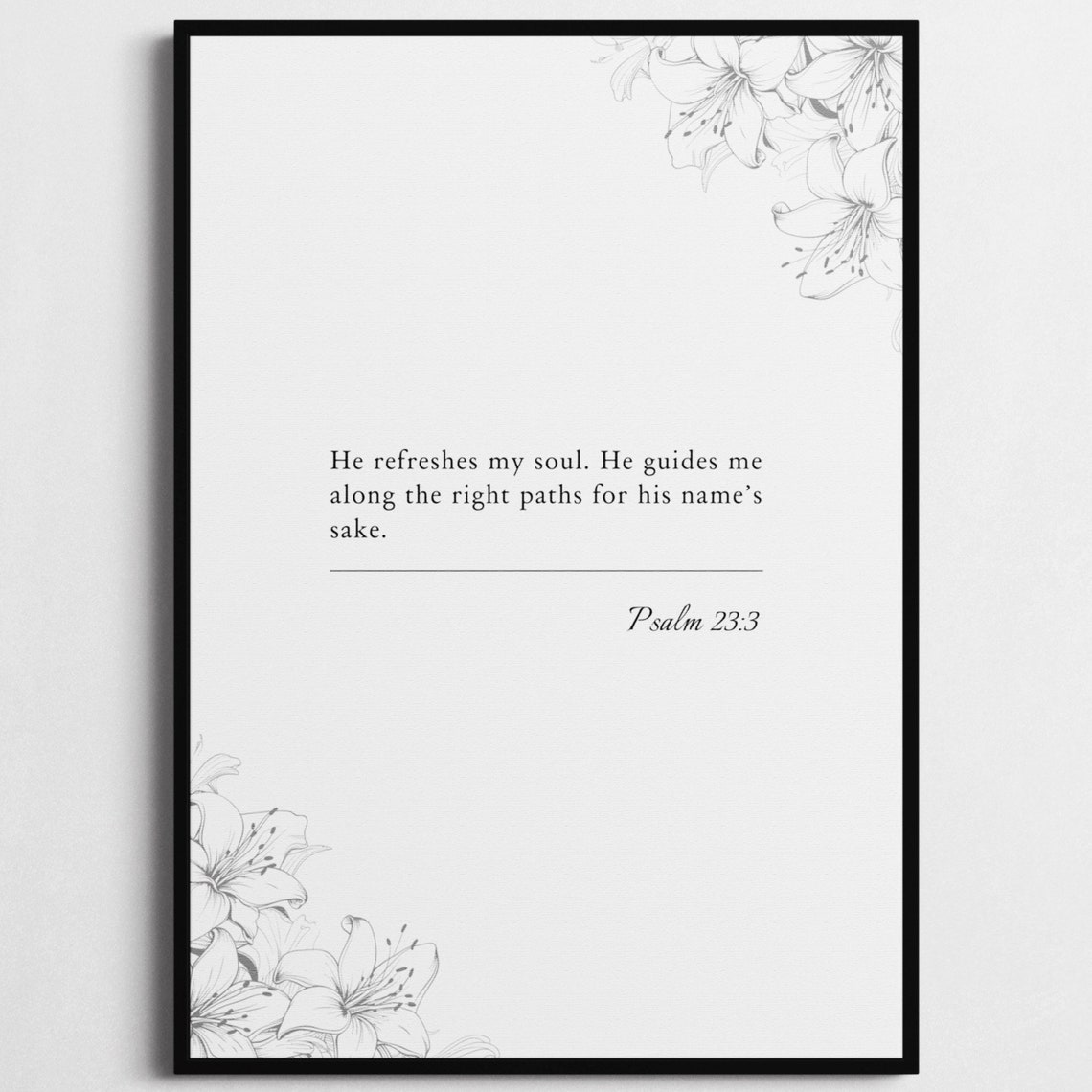 Psalm 233 Bible Verse Poster Bible Verse Framed Print Christian Wall Art He Refreshes My Soul Religious Gift