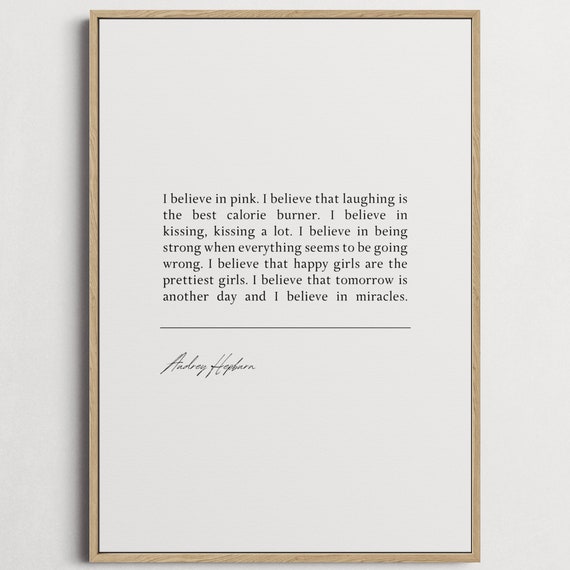 Audrey Hepburn I Believe In Pink Book Quote Print Wall Dcor Mothers Day Gift