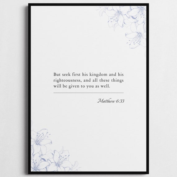 Matthew 633 Bible Verse Poster Bible Verse Framed Print Christian Wall Art Seek First His Kingdom Religious Gift