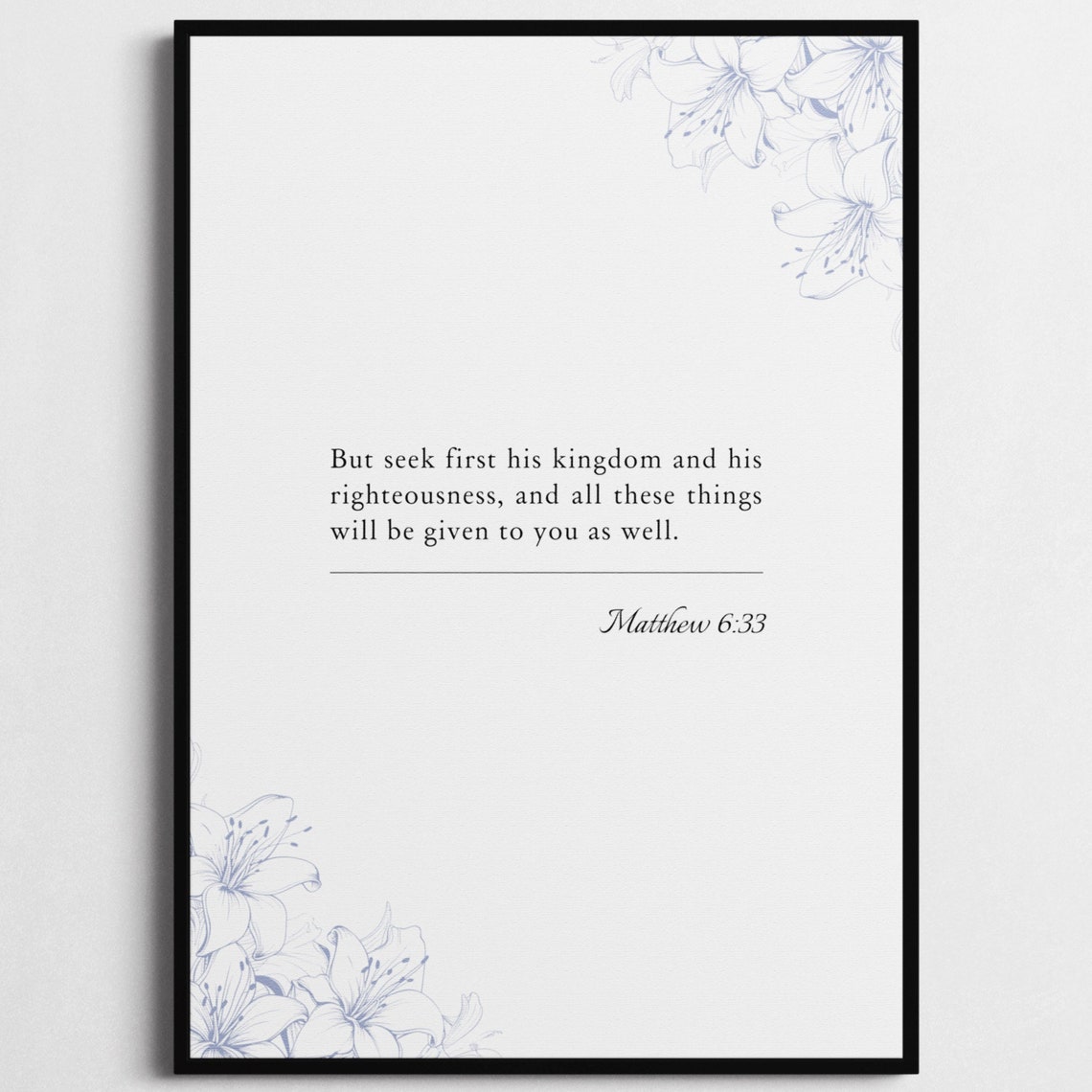 Matthew 633 Bible Verse Poster Bible Verse Framed Print Christian Wall Art Seek First His Kingdom Religious Gift
