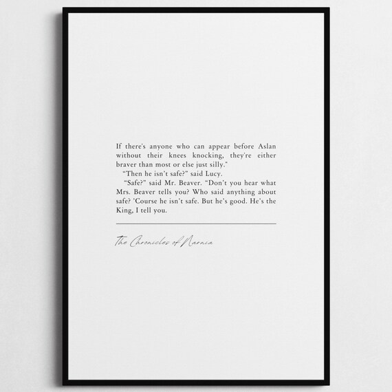 C.S. Lewis Narnia Aslan Hes The King Minimalist Black White Quote Poster
