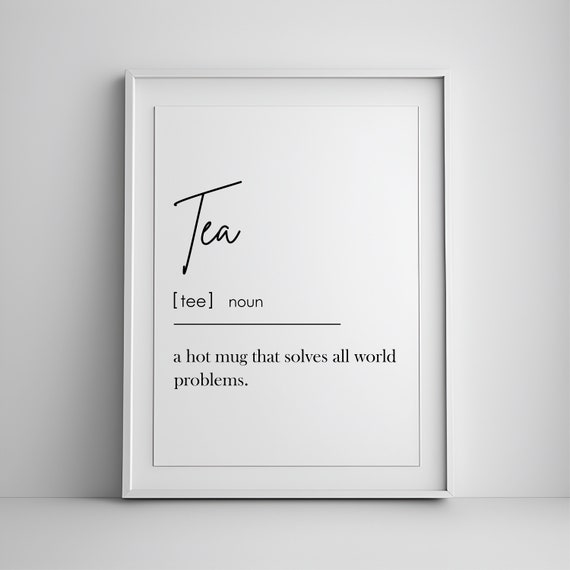 Tea Definition Print, Kitchen Wall Art Gift