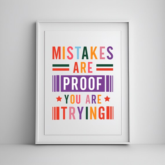 Mistakes Are Proof You Are Trying Colorful Classroom Quote Wall Poster