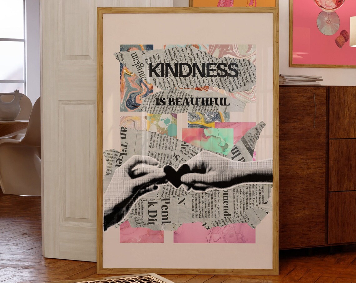 Kindness Is Beautiful Newspaper Collage Hands Heart Quote Poster