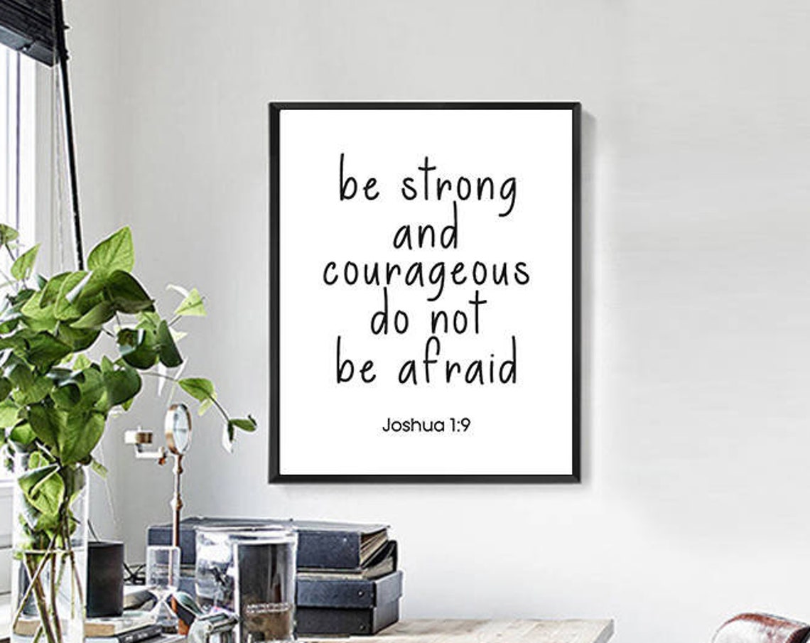 Joshua 19 Be Strong And Courageous Do Not Be Afraid Bible Verse Scripture Art Bible Cover Motivational Typography Print - Image 2