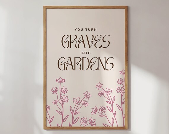 You Turn Graves into Gardens Blush Floral Christian Worship Wall Art