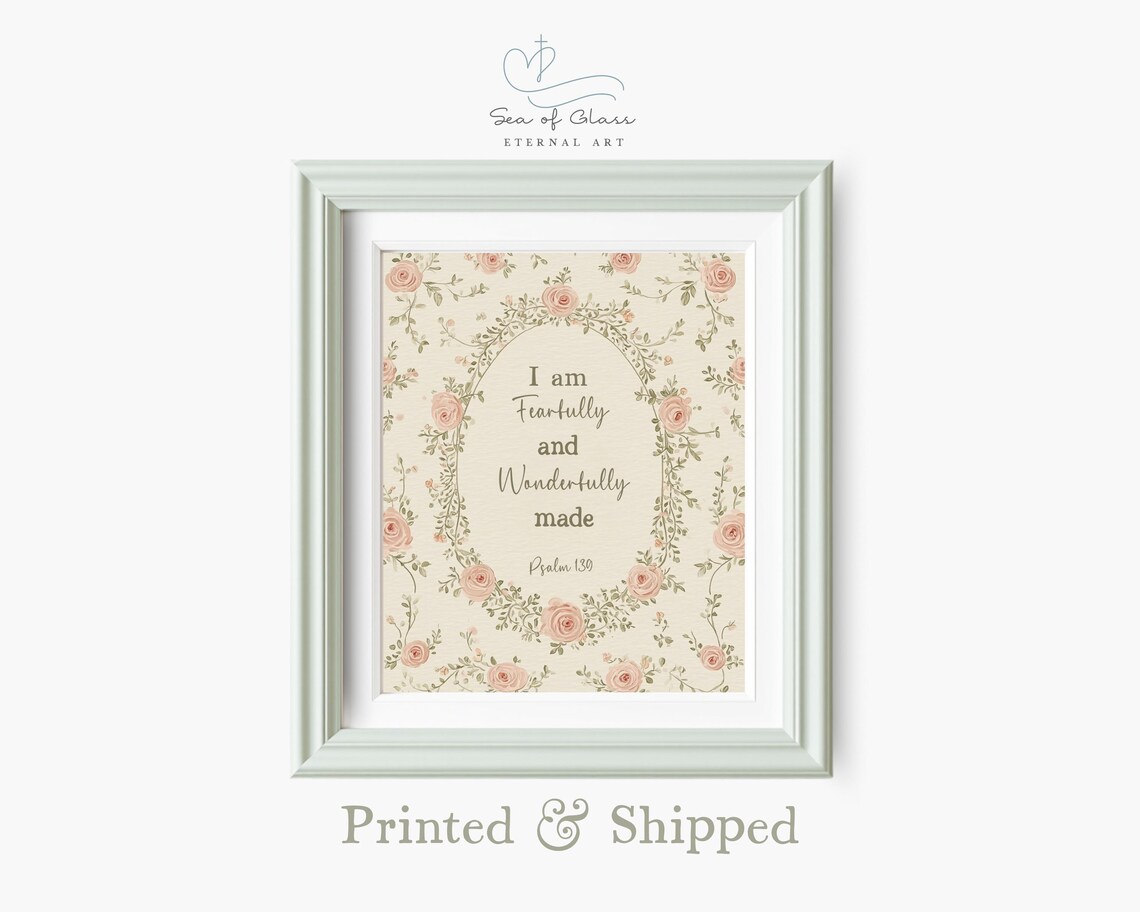 Psalm 139 Floral Scripture Art Print Fearfully And Wonderfully Made