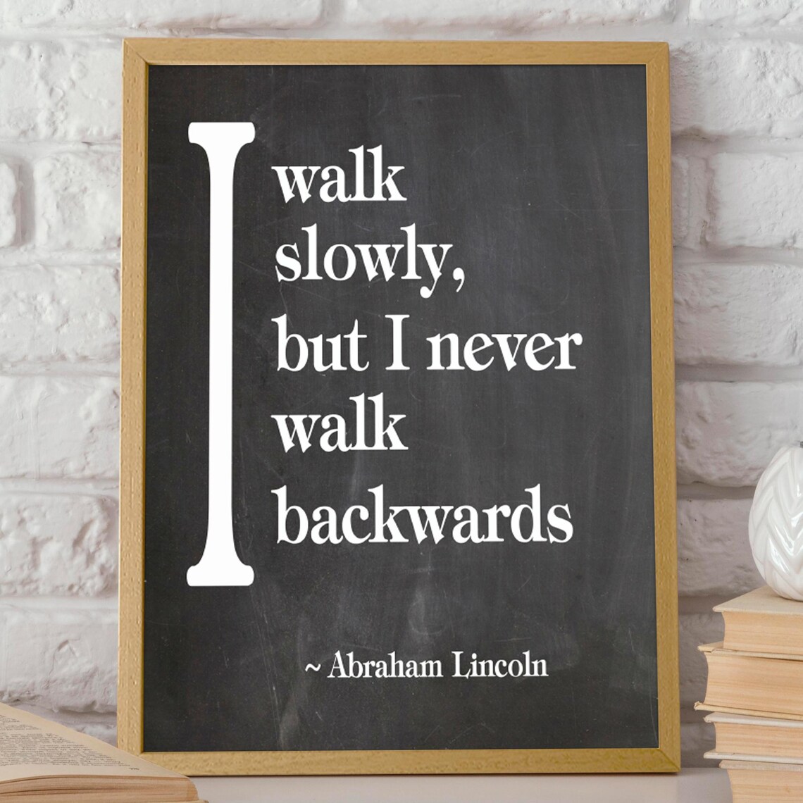 Abraham Lincoln Quote Motivational Poster
