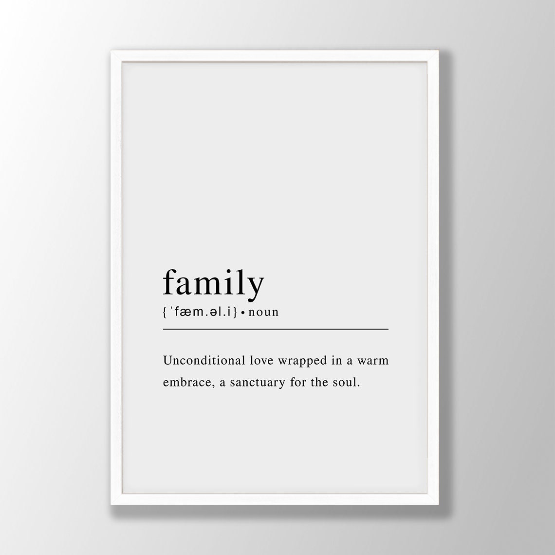Family Definition Unconditional Love Warm Embrace Quote Poster
