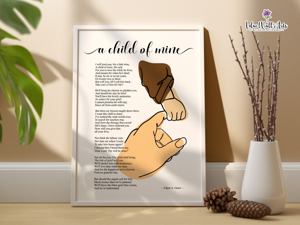 A Child Of Mine Edgar Guest Tender Memorial Comfort Poem Art Poster