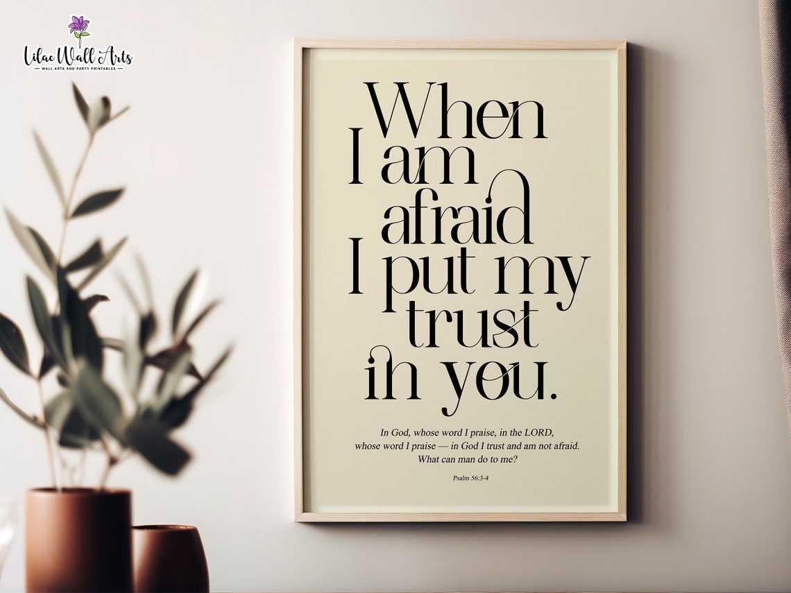 When I Am Afraid I Put My Trust In You Psalm 56 Boho Verse Poster - Image 4