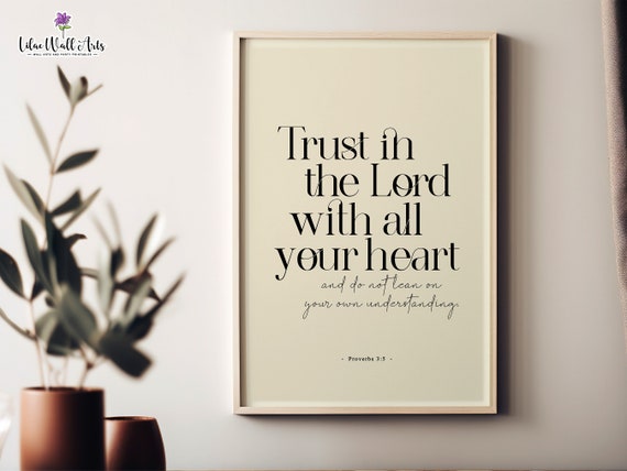 Proverbs 3 5 6 Proverbs Wall Art Trust In The Lord Biblical Art Modern Christian Art Bible Verse Wall Art Daily Scripture Sign Bible Artwork