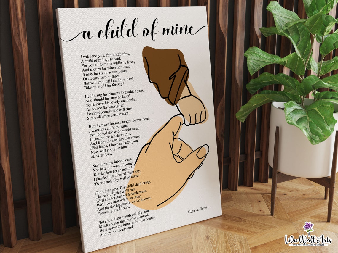 A Child Of Mine Edgar Guest Tender Memorial Comfort Poem Art Poster - Image 5