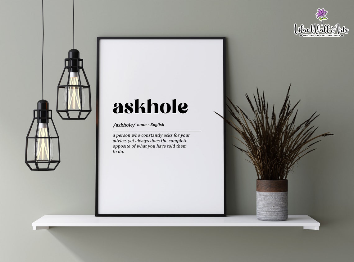 Askhole Funny Dictionary Definition Print for Office Coworker
