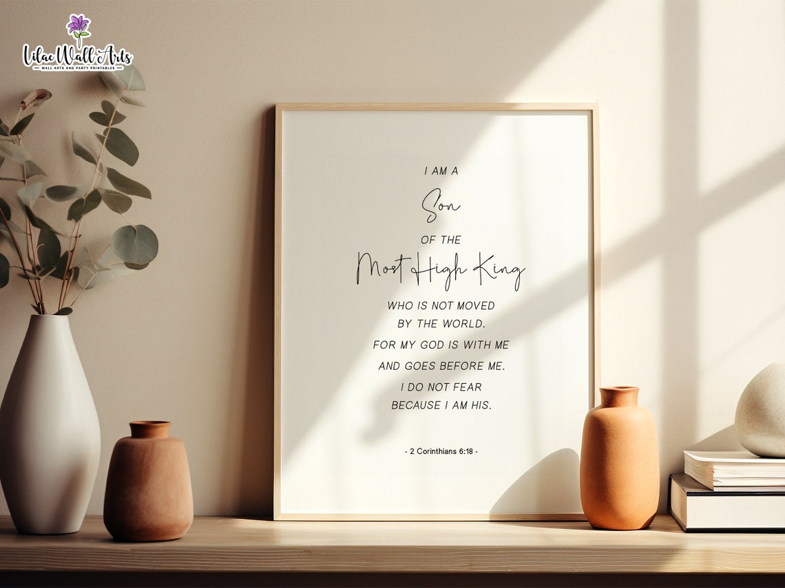 I Am A Son Of The Most High King 2 Corinthians 618 Christian Poster