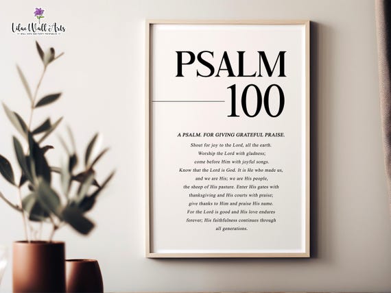 Psalm 100 Shout For Joy To The Lord A Psalm Of Thanksgiving Print Psalm Wall Art Christian Bible Verse Wall Art Thanksgiving Art