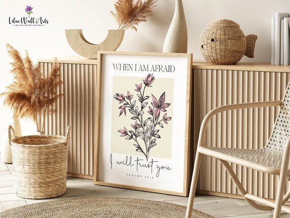 Floral Scripture Psalm 56 When I Am Afraid Pink Christian Art Aesthetic Christian Flower Art Bible Verse Wall Art Bible Verse Poster
