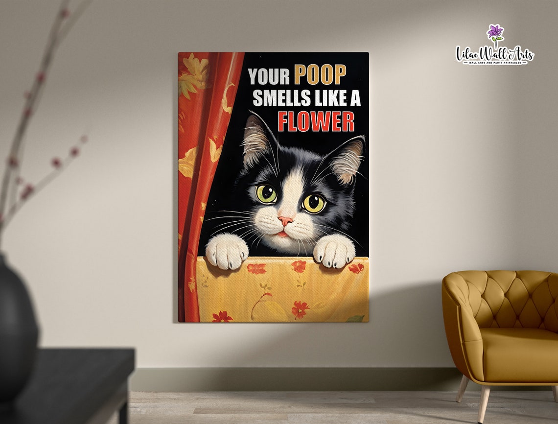 Your Poop Smells Like A Flower Funny Bathroom Cat Art Poster - Image 3