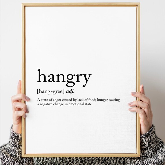 Hangry Definition Funny Dictionary Typography Kitchen Wall Poster