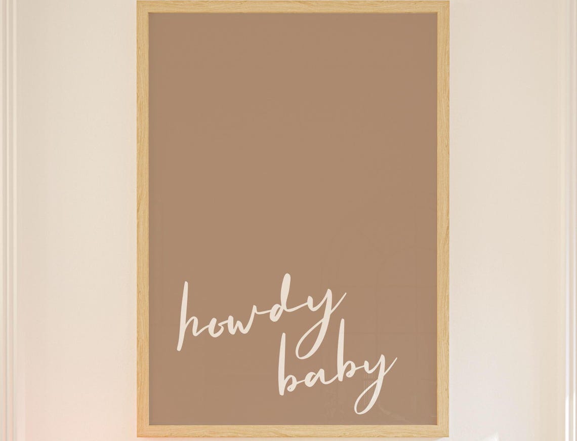 Howdy Baby Western Script Typography Tan Minimalist Nursery Poster