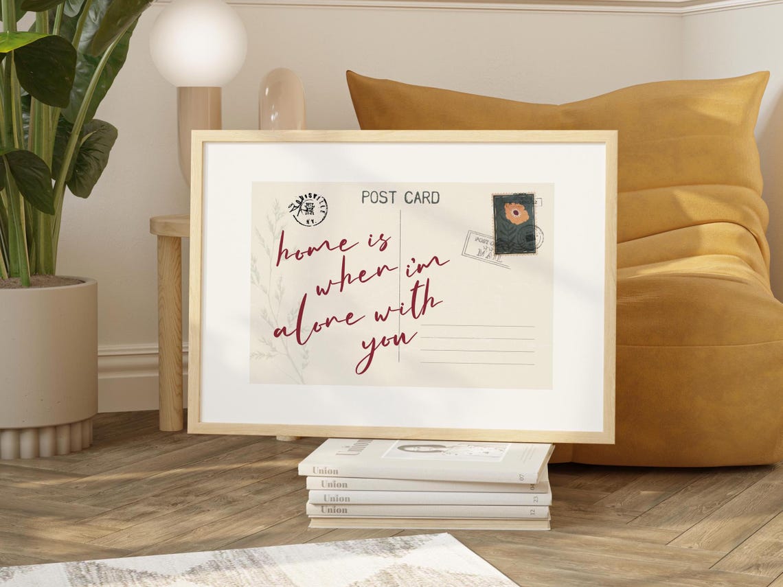 Sweet Home Is When Im Alone With You Romantic Postcard Poster