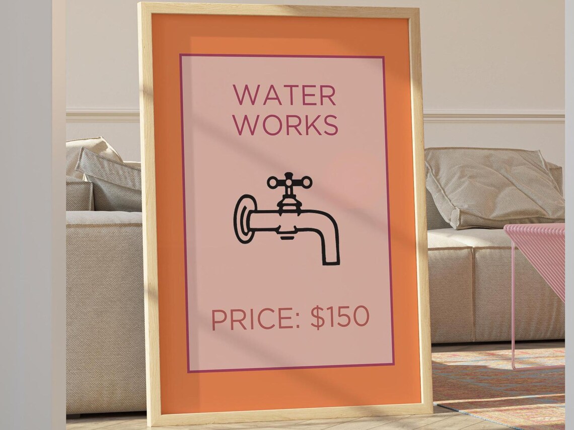 Water Works Price $150 Monopoly Property Card Inspired Poster