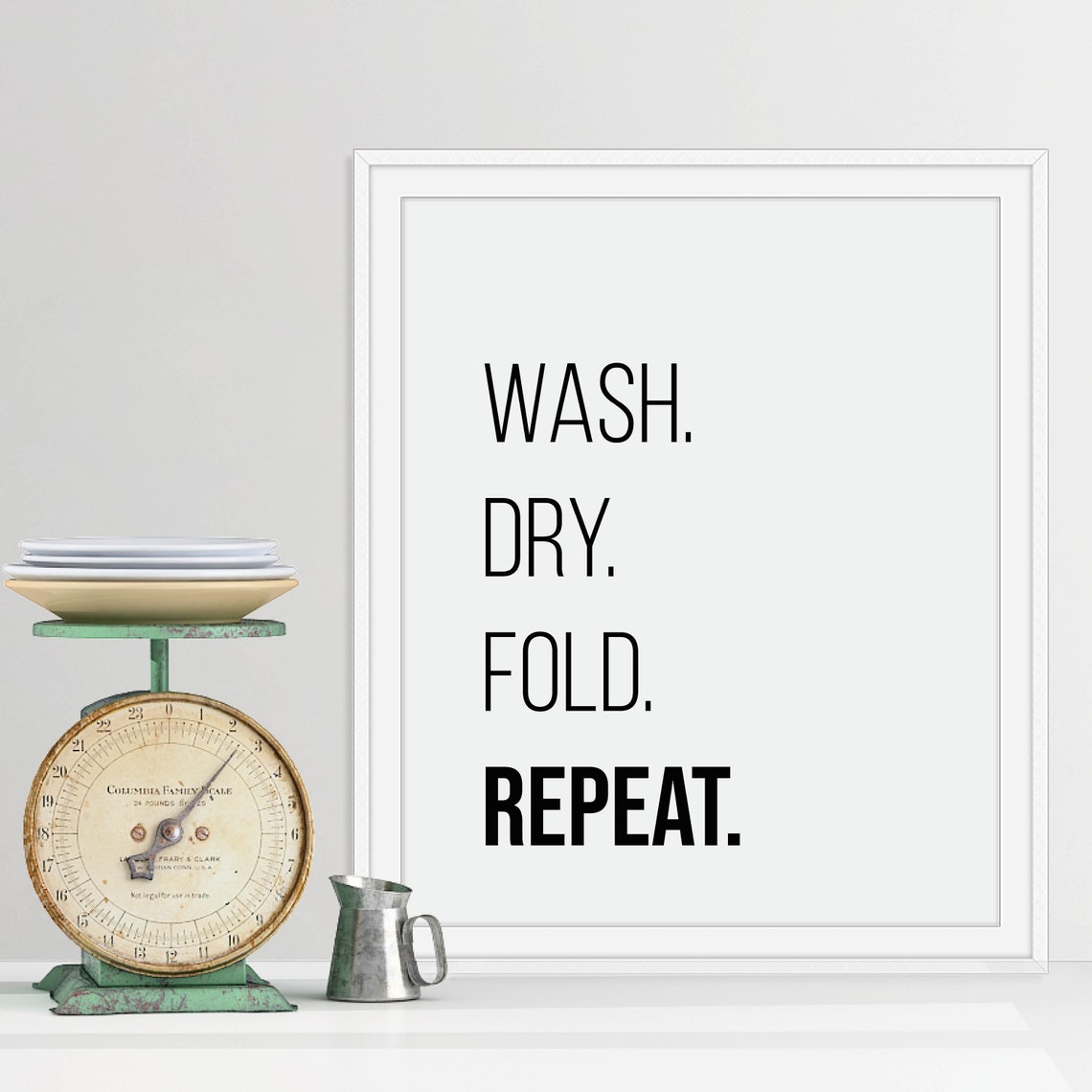 Wash Dry Fold Repeat Laundry Room Quote Minimalist Black Poster