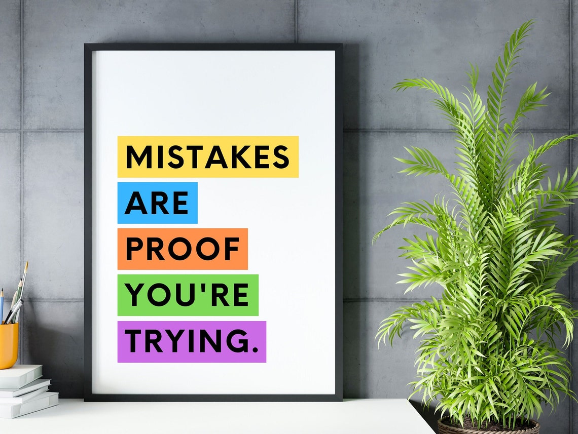 Mistakes Are Proof You Are Trying Colorful Block Lettering Poster - Image 2