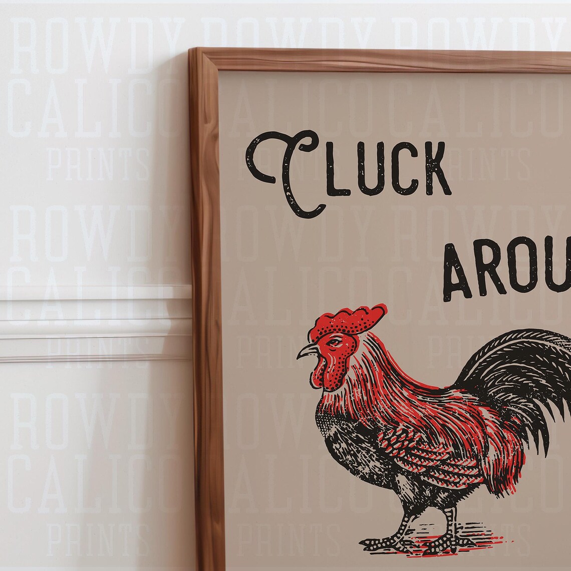 Cluck Around And Find Out Rooster Funny Western Quote Poster - Image 2