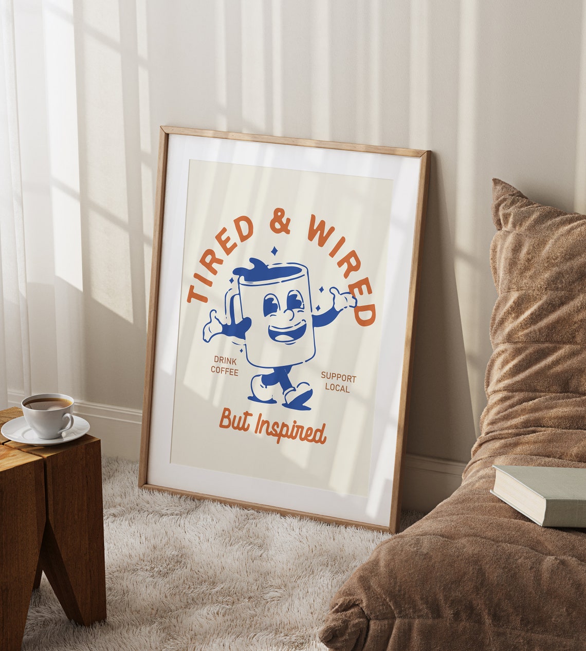 Tired and Wired But Inspired Retro Coffee Cup Kitchen Poster - Image 2