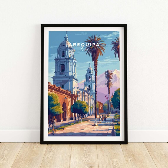 Arequipa Wall Art Print Peru Poster Artwork Travel Home Decor Gift