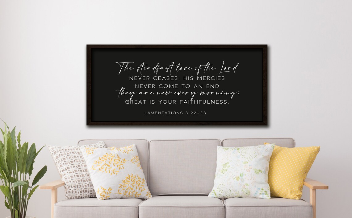 Steadfast Love Of The Lord Lamentations 3:22-23 Great Faithfulness Poster - Image 3