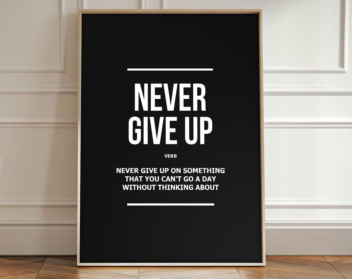Never Give Up Motivational Wall Art Office Decor Canvas Print Inspire Definition Mindset Inspirational Modern Quote