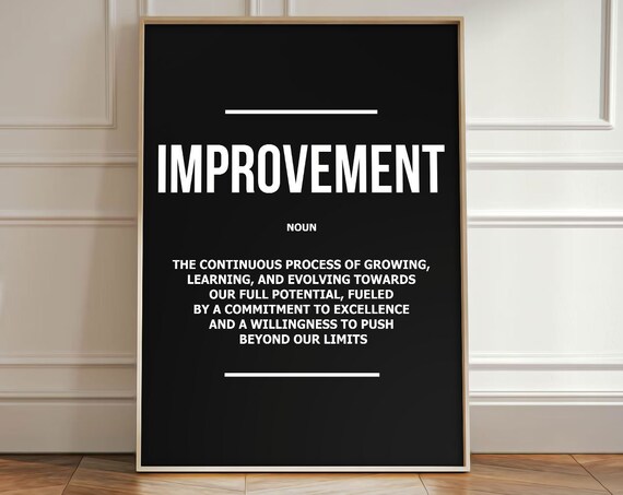 Improvement Definition Minimalist Black Motivational Quote Wall Art