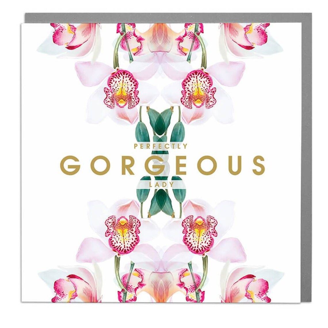 Happy Birthday Perfectly Gorgeous Lady Greeting Card