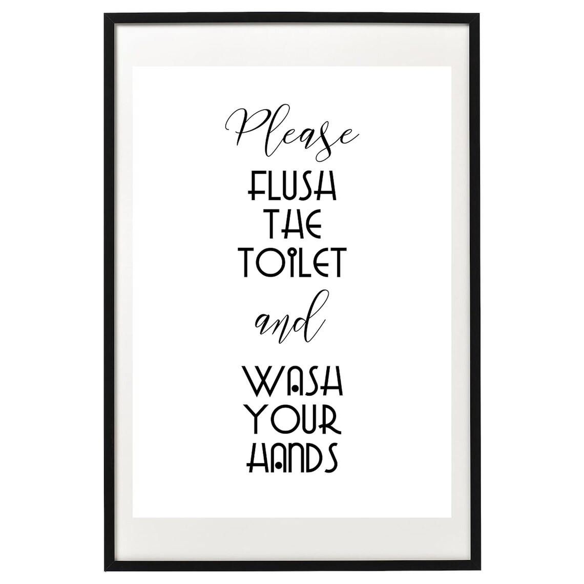 Please Flush the Toilet and Wash Your Hands Bath Poster - Image 2