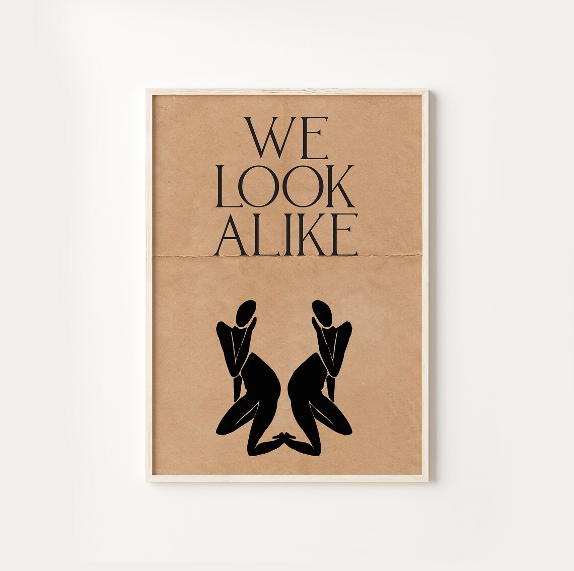 We Look Alike Mirrored Black Silhouette Women on Kraft Paper Poster
