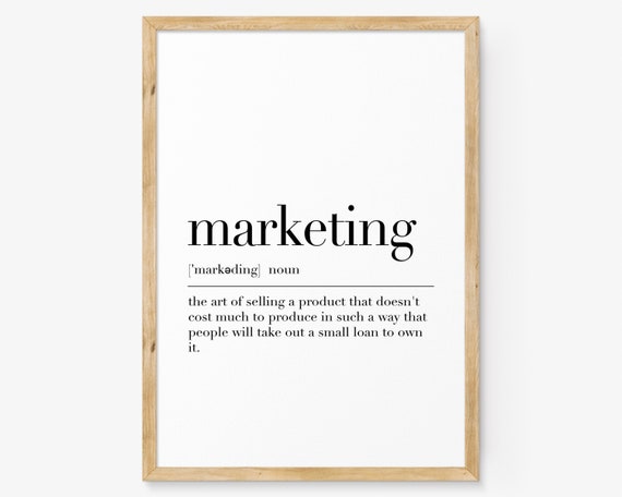 Marketing Marketing Definition Print Marketing Quote Poster Marketing Wall Decor Marketing Gifts Wall Art