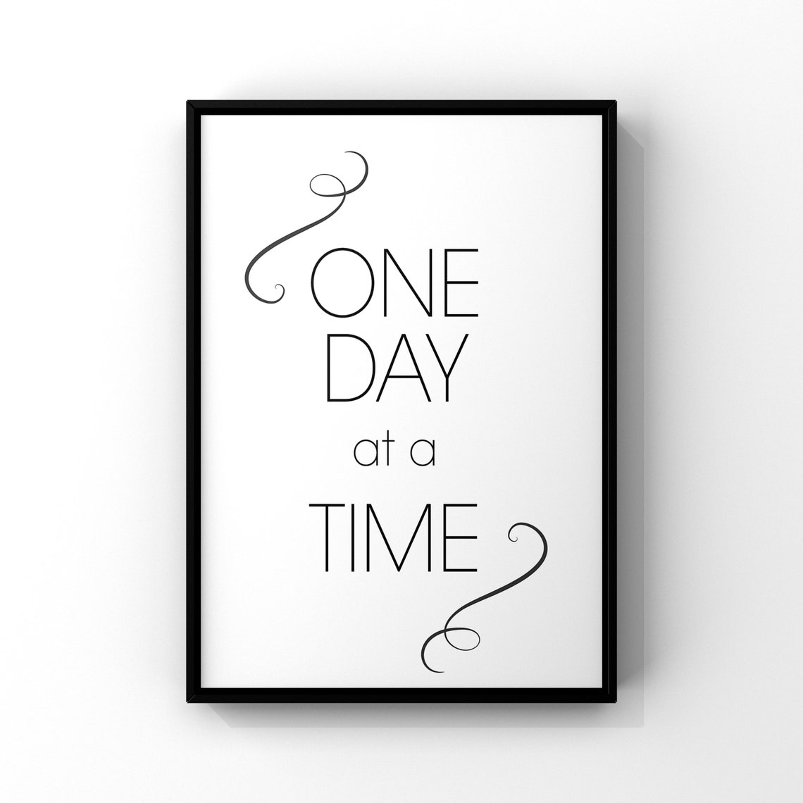 One Day at a Time Quote Poster Motivational Script Decor Minimal