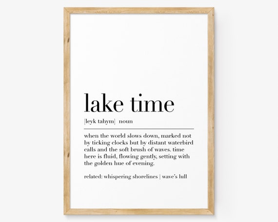 Lake Time Poster Lake Time Definition Print Lake House Wall Art Quote Print Home Wall Decor Art Dictionary Poster