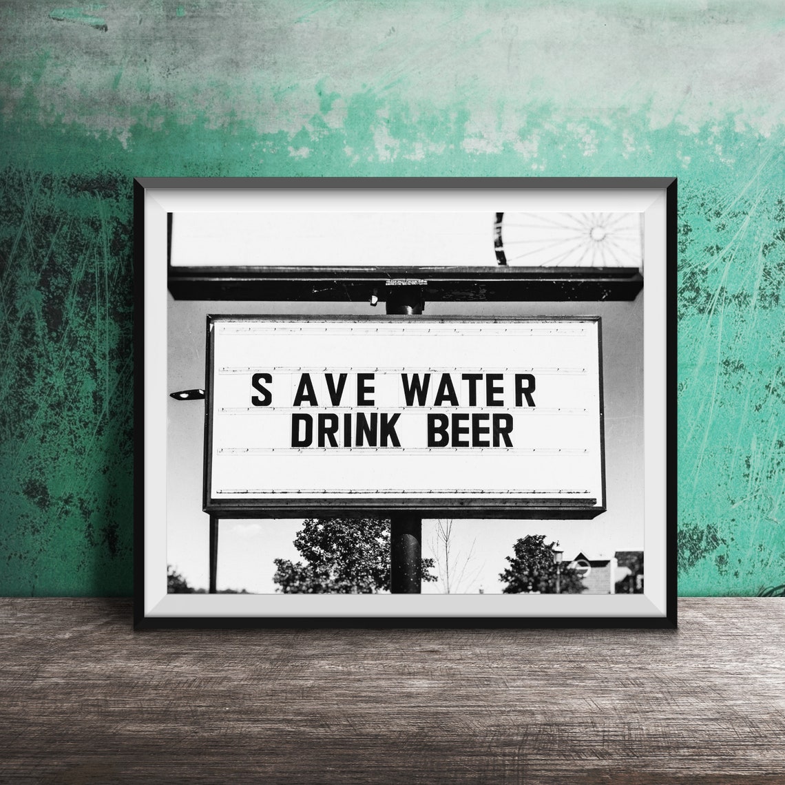 Save Water Drink Beer Roadside Sign Blue Sky Funny Bar Poster - Image 2