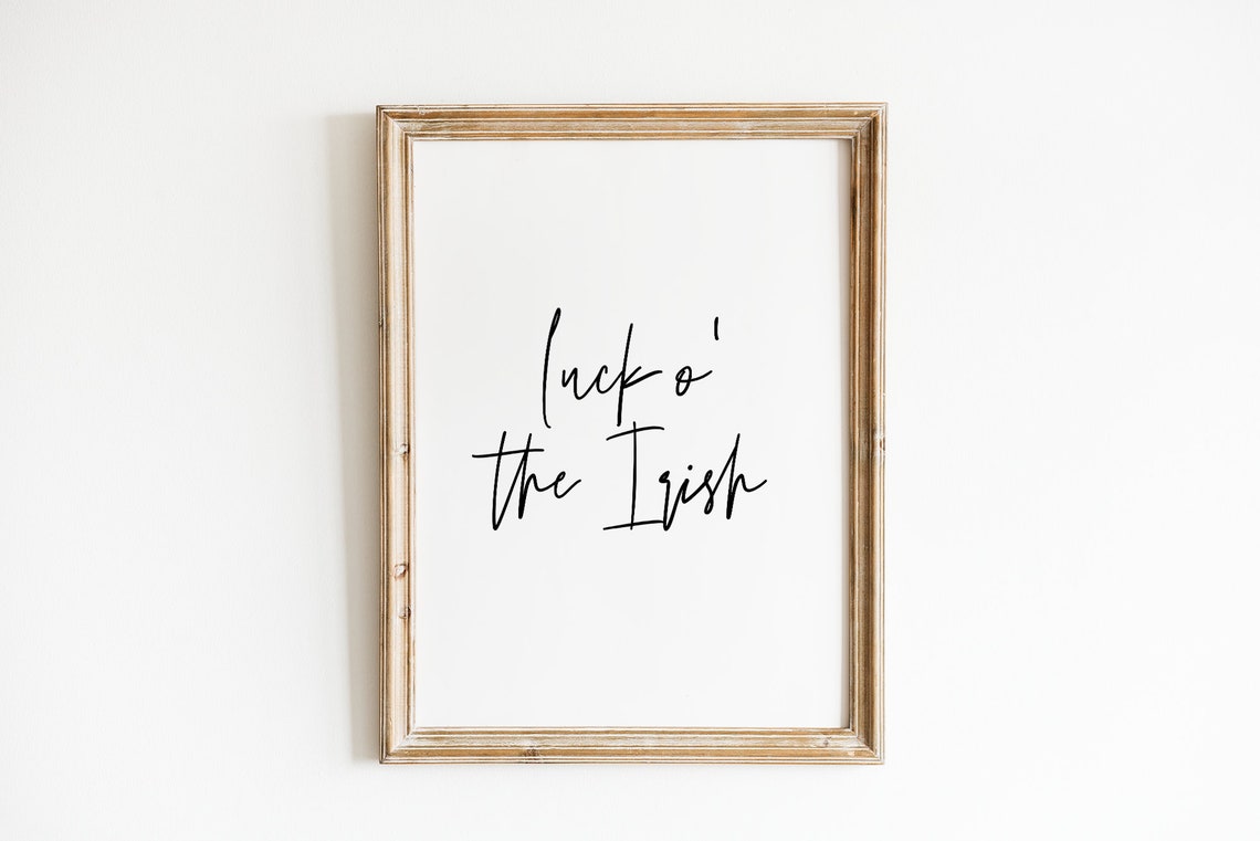 Luck O The Irish Handwritten Script Minimalist Irish Wall Art - Image 2