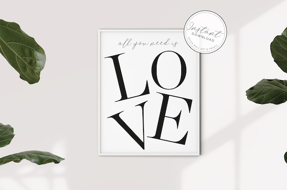 All You Need Is Love Print Home Decor Poster Love Poster Love Typography Wall Art