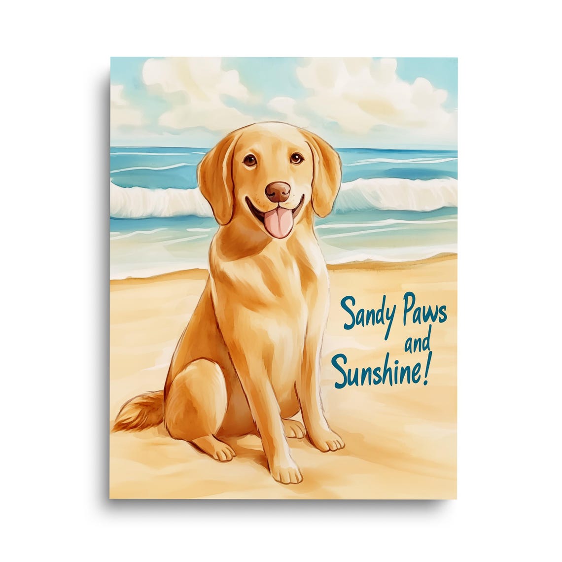 Sandy Paws and Sunshine Smiling Golden Retriever Beach Day Poster