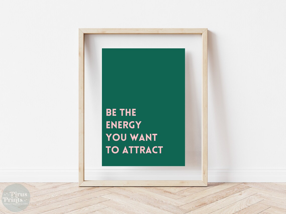 Be The Energy You Want To Attract Quote Print Emerald Green Wall Art - Image 5