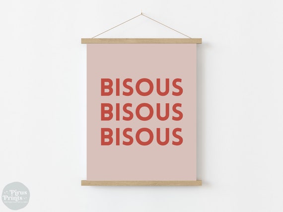 Bisous Wall Art French Poster Dusty Pink French Print Earth Tone Wall Art Instant