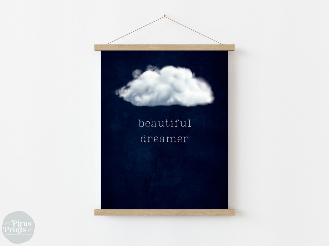 Beautiful Dreamer White Cloud Night Sky Navy Typography Wall Art - Image 5